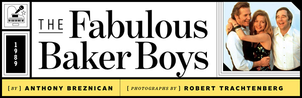 The Fabulous Baker Boys | 1989
